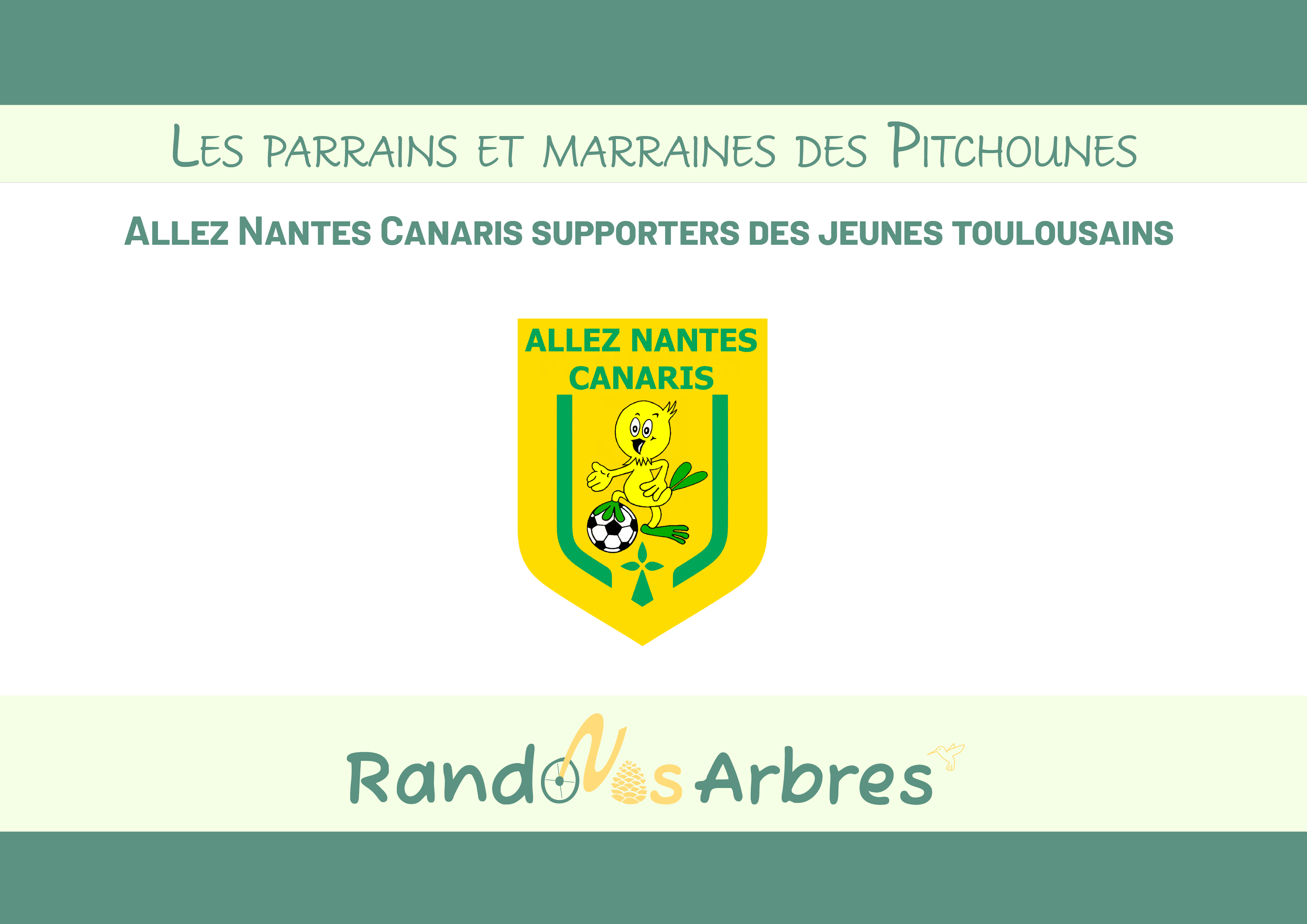 Les parrains et marraines de Rando nos Arbres : Allez Nantes Canaris ...