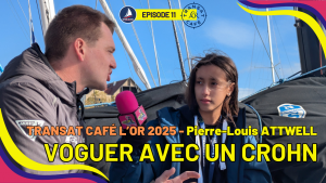 Skipper du Class40 Vogue avec un Crohn, Pierre-Louis Attwell incarne le courage et la résilience. Lui-même atteint de la maladie de Crohn, une affection inflammatoire chronique de l’intestin