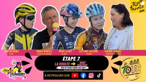 Image de présentation de l'étape 7 du Tour de France Femmes 2026 entre La Voulte-sur-Rhône et le Mont Ventoux avec Marion Bunel, André Bancala, Marie Le Net, Victorie Guilman et Marina Ferrari.