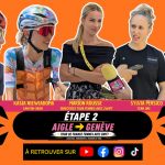Étape 2 du Tour de France Femmes avec Zwift 2026 entre Aigle et Genève avec Marion Rousse, Kasia Niewiadoma, Silvia Persico, Alice Coutinho et André Bancala.