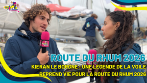 Kieran Le Borgne interviewé par Les Pitchounes pour la Route du Rhum 2026.