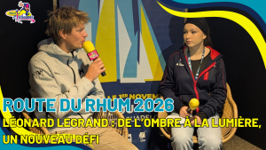 Léonard Legrand interviewé par Les Pitchounes pour la Route du Rhum 2026.